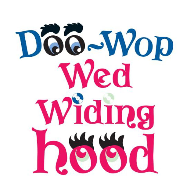 Doo-Wop Wed Widing Hood