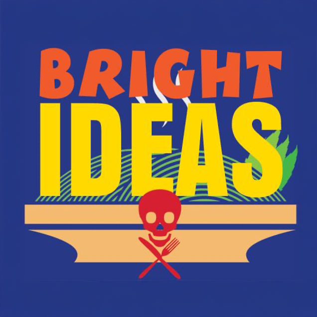 BRIGHT IDEAS by Eric Coble